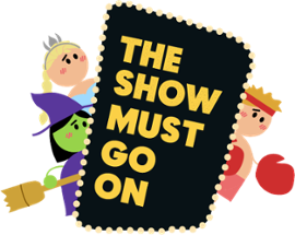 The Show Must Go On Image