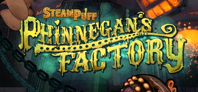 Steampuff: Phinnegan's Factory Image