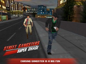 Street Gangsters Super Chase : stop criminals from stealing things from you and people Image