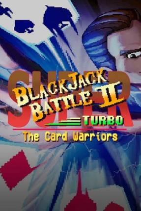Super Blackjack Battle 2 Turbo Edition - The Card Warriors Game Cover