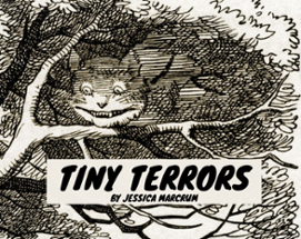 Tiny Terrors Image
