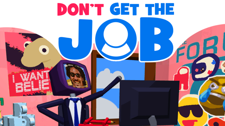 Don't Get the Job Game Cover