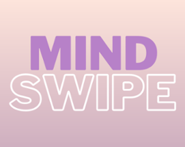 Mind Swipe Image