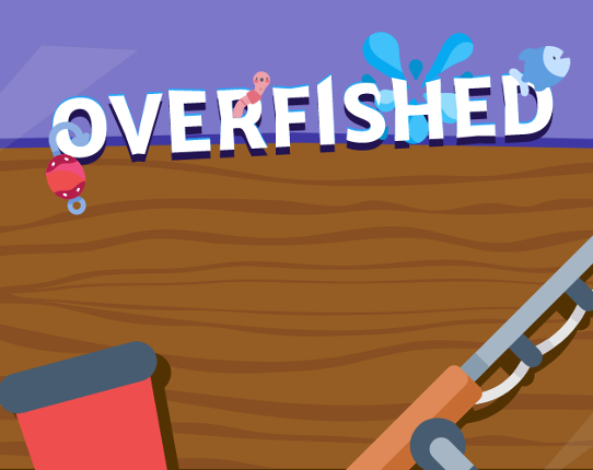 OVERFISHED Game Cover