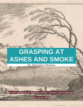 Grasping at Ashes and Smoke Image