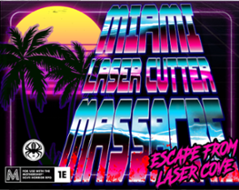 Miami Laser Cutter Massacre Image