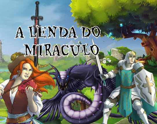 A Lenda do Miraculo - Completo Game Cover