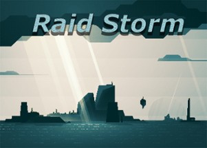 Raid Storm Image