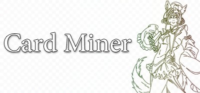 Card Miner Image