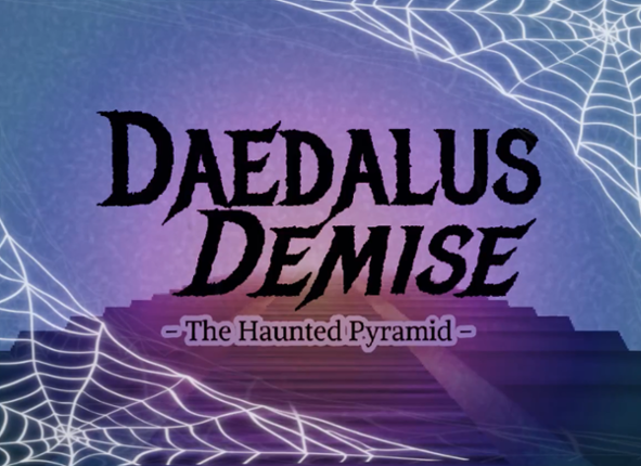 Daedalus Demise - The Haunted Pyramid Game Cover
