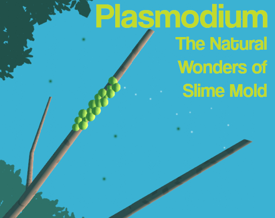Plasmodium: The Natural Wonders of Slime Mold Game Cover