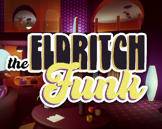 The Eldritch Funk Game Cover