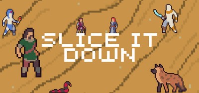 Slice It Down Image