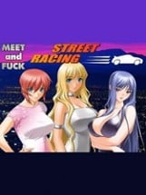 Meet'N'Fuck: Street Racing Image