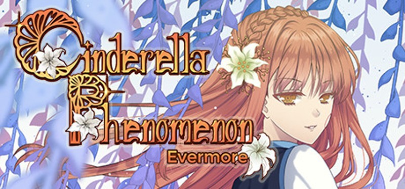 Cinderella Phenomenon: Evermore Game Cover