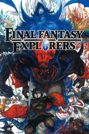 Final Fantasy Explorers Game Cover