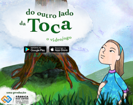 Do Outro Lado da Toca - O Videojogo Image