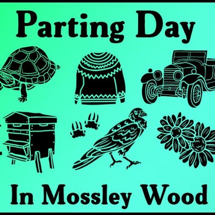 Parting Day in Mossley Wood Game Cover