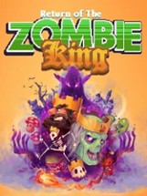 Return Of The Zombie King Image