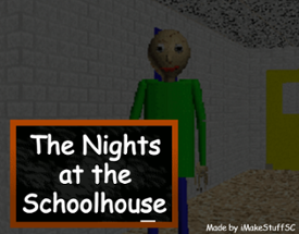 The Nights at the Schoolhouse Image