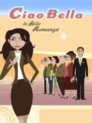Ciao Bella: la Bella Romanza Game Cover