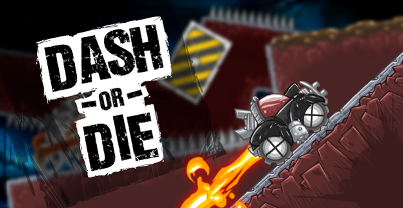 Dash or Die Game Cover