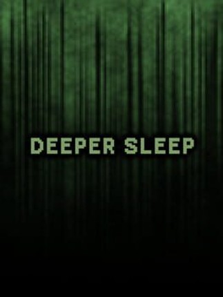 Deeper Sleep Game Cover