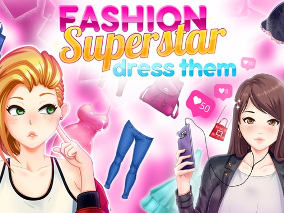 Fashion Superstar : Dress Them Game Cover