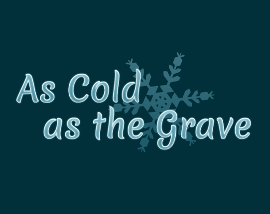 As Cold As The Grave Game Cover