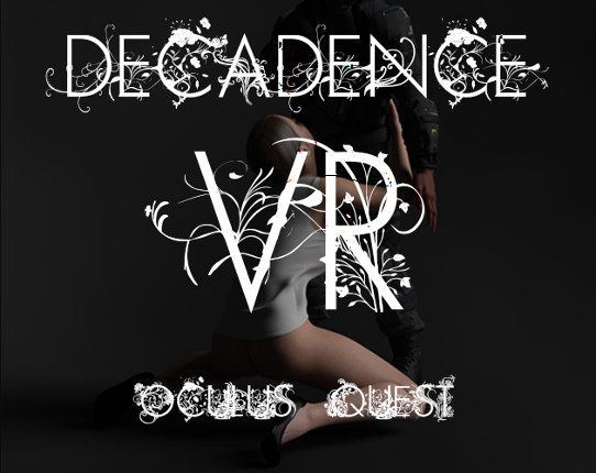 Decadence VR for Oculus Quest Game Cover