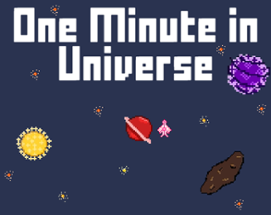 One Minute in Universe Image