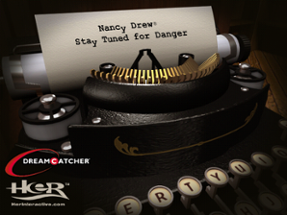 Nancy Drew: Stay Tuned for Danger Image