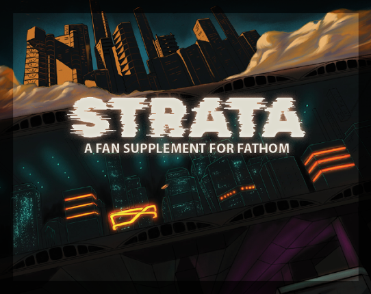 STRATA - a supplement for FATHOM Game Cover