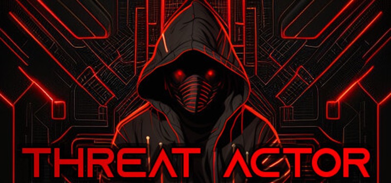 THREAT ACTOR Game Cover