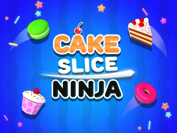 Cake Slice Ninja Game Cover