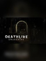 Deathlike: Awakening Image