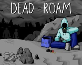 Dead Roam (Demo ) Image