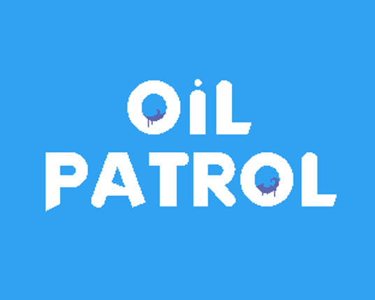 Oil Patrol Game Cover