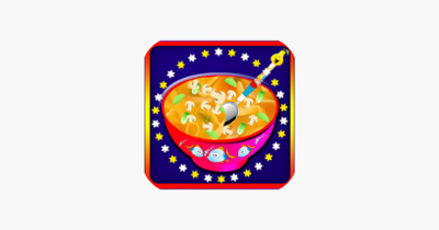 Hot &amp; Corn, Chicken Soup Maker - Free Kids, Food Cooking Games Image