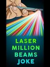 Laser 1000000 Beams Joke Image