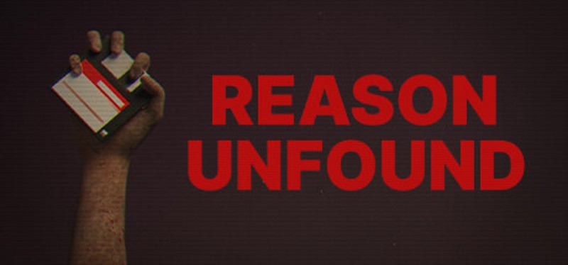 Reason Unfound Game Cover