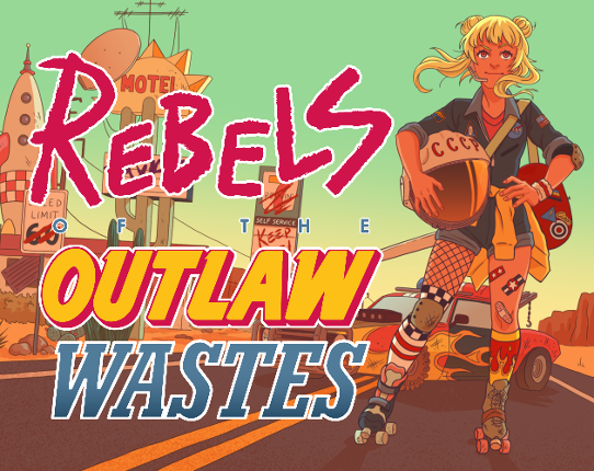 Rebels of the Outlaw Wastes Playtest Game Cover