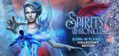 Spirits Chronicles: Born in Flames Collector's Edition Image