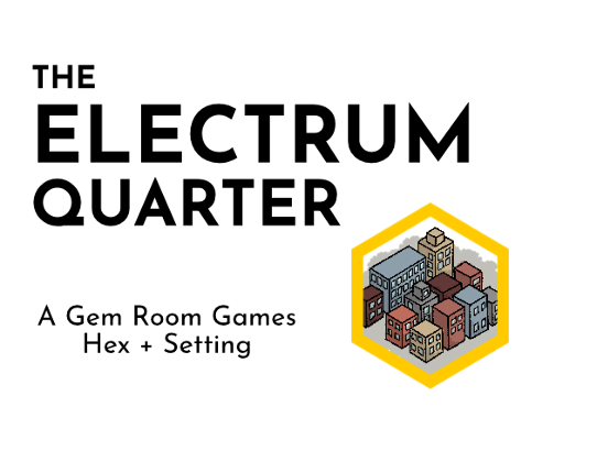 The Electrum Quarter Game Cover