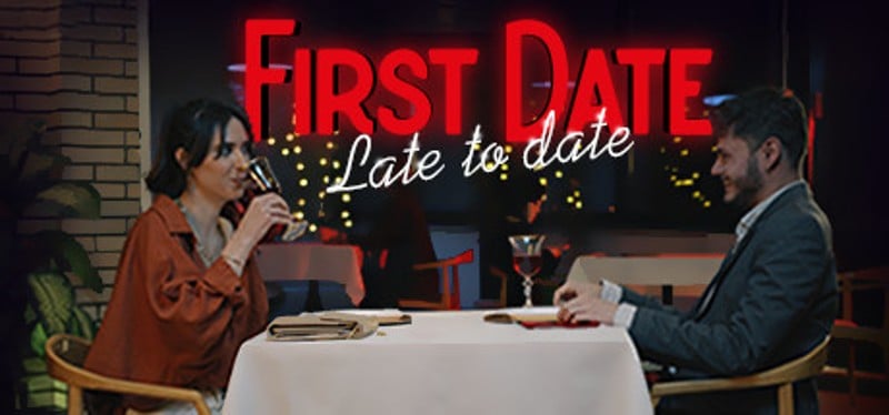 First Date: Late to Date Game Cover