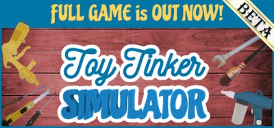 Toy Tinker Simulator: BETA Image