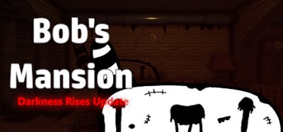 Bob's Mansion Image