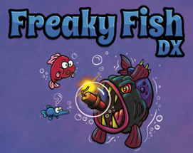 Freaky Fish DX Image