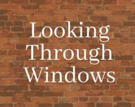 Looking Through Windows Image