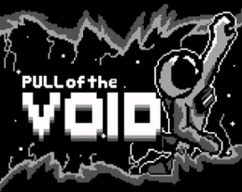Pull of the Void Image